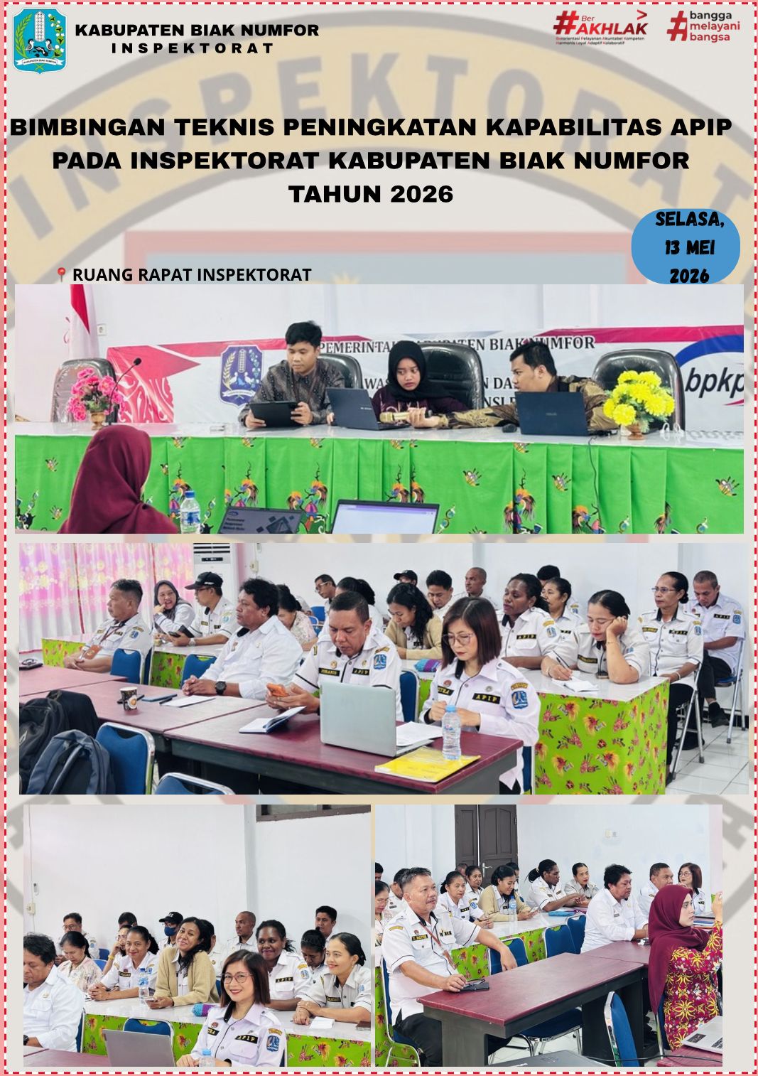 Bimbingan Teknis Peningkatan Kapabilitas APIP Pada Inspektorat Kabupaten Biak Numfor